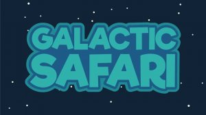 Galactic Safari: Space Exploration